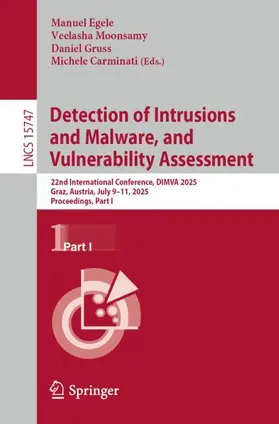 Egele / Moonsamy / Gruss |  Detection of Intrusions and Malware, and Vulnerability Assessment | Buch |  Sack Fachmedien
