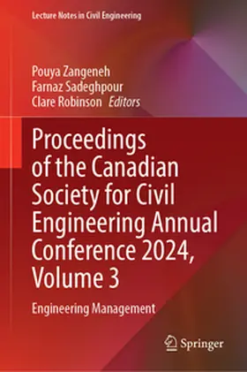 Zangeneh / Sadeghpour / Robinson |  Proceedings of the Canadian Society for Civil Engineering Annual Conference 2024, Volume 3 | eBook | Sack Fachmedien