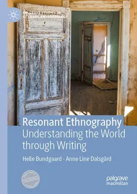 Bundgaard / Dalsgård |  Resonant Ethnography | Buch |  Sack Fachmedien