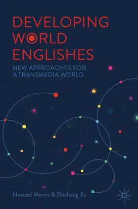 Manns / Xu |  Developing World Englishes | Buch |  Sack Fachmedien
