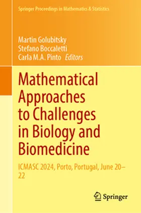 Golubitsky / Boccaletti / Pinto |  Mathematical Approaches to Challenges in Biology and Biomedicine | eBook | Sack Fachmedien