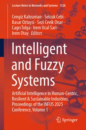 Kahraman / Cebi / Oztaysi | Intelligent and Fuzzy Systems | E-Book | sack.de