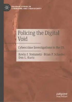Steinmetz / Schaefer / Kurtz | Policing the Digital Void | E-Book | sack.de