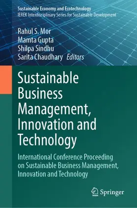 Mor / Gupta / Sindhu |  Sustainable Business Management, Innovation and Technology | Buch |  Sack Fachmedien