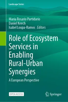 Partidario / Keech / Loupa-Ramos |  Role of Ecosystem Services in Enabling Rural-Urban Synergies | Buch |  Sack Fachmedien