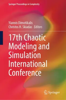 Dimotikalis / Skiadas |  17th Chaotic Modeling and Simulation International Conference | Buch |  Sack Fachmedien