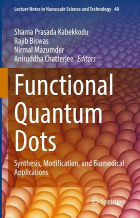 Kabekkodu / Biswas / Mazumder |  Functional Quantum Dots | Buch |  Sack Fachmedien