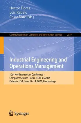 Florez / Rabelo / Diaz |  Industrial Engineering and Operations Management | Buch |  Sack Fachmedien