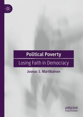 Martikainen | Political Poverty | Buch | 978-3-031-98268-2 | www2.sack.de