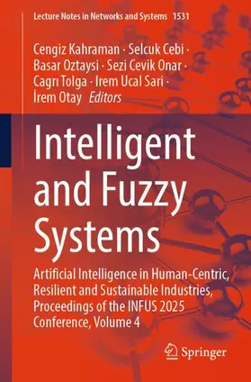 Kahraman / Cebi / Oztaysi |  Intelligent and Fuzzy Systems | Buch |  Sack Fachmedien