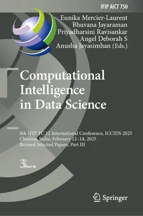 Mercier-Laurent / Jayaraman / Ravisankar |  Computational Intelligence in Data Science | Buch |  Sack Fachmedien