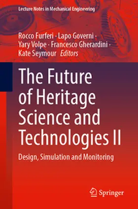 Furferi / Governi / Volpe | The Future of Heritage Science and Technologies II | E-Book | sack.de