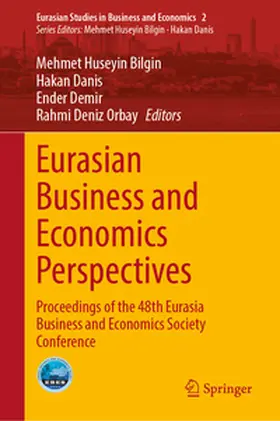 Bilgin / Danis / Demir |  Eurasian Business and Economics Perspectives | eBook | Sack Fachmedien