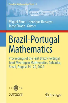 Abreu / Bursztyn / Picado |  Brazil-Portugal Mathematics | Buch |  Sack Fachmedien