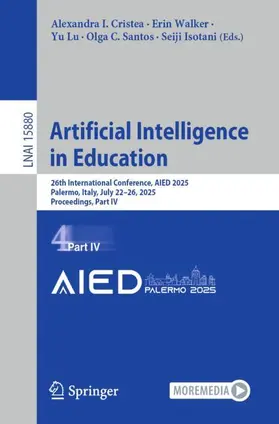 Cristea / Walker / Lu | Artificial Intelligence in Education | Buch | 978-3-031-98458-7 | sack.de