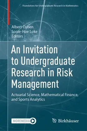 Cohen / Loke |  An Invitation to Undergraduate Research in Risk Management | Buch |  Sack Fachmedien