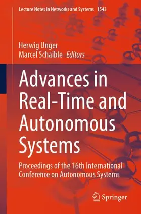 Unger / Schaible |  Advances in Real-Time and Autonomous Systems | Buch |  Sack Fachmedien