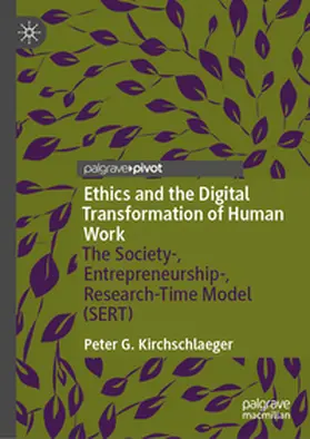 Kirchschlaeger |  Ethics and the Digital Transformation of Human Work | eBook | Sack Fachmedien