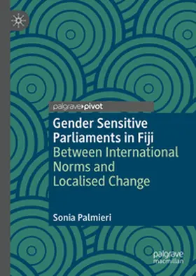 Palmieri | Gender Sensitive Parliaments in Fiji | E-Book | sack.de