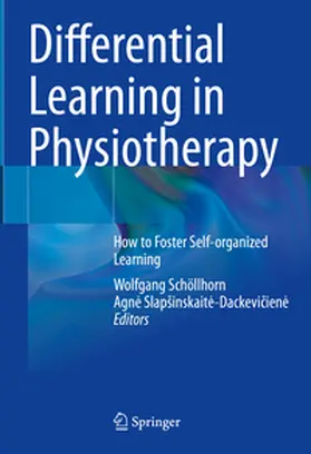 Schöllhorn / Slapšinskaite-Dackeviciene / SlapSinskaite-Dackeviciene | Differential Learning in Physiotherapy | E-Book | www2.sack.de