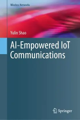 Shao |  AI-Empowered IoT Communications | Buch |  Sack Fachmedien