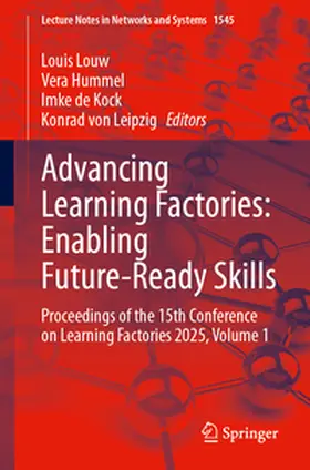 Louw / Hummel / de Kock | Advancing Learning Factories: Enabling Future-Ready Skills | E-Book | sack.de