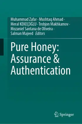 Zafar / Ahmad / Kekeçoglu |  Pure Honey: Assurance & Authentication | Buch |  Sack Fachmedien