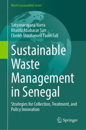 Narra / Sarr / Fall | Sustainable Waste Management in Senegal | Buch | 978-3-031-98967-4 | sack.de
