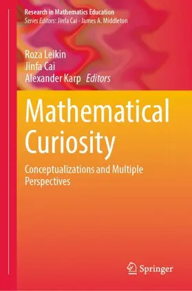 Leikin / Cai / Karp |  Mathematical Curiosity | Buch |  Sack Fachmedien