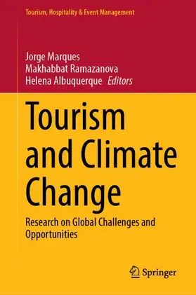 Marques / Ramazanova / Albuquerque |  Tourism and Climate Change | Buch |  Sack Fachmedien