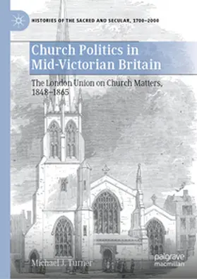 Turner |  Church Politics in Mid-Victorian Britain | eBook | Sack Fachmedien