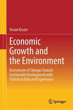 Krozer |  Economic Growth and the Environment | Buch |  Sack Fachmedien