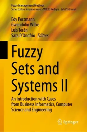 Portmann / Wilke / Terán |  Fuzzy Sets and Systems II | Buch |  Sack Fachmedien