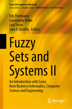 Portmann / Wilke / Terán | Fuzzy Sets and Systems II | E-Book | www2.sack.de