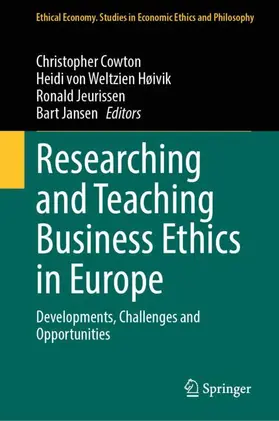 Cowton / von Weltzien Høivik / Jeurissen |  Researching and Teaching Business Ethics in Europe | Buch |  Sack Fachmedien