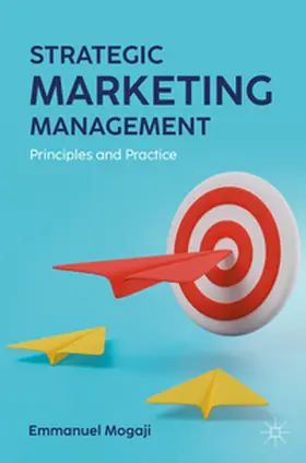 Mogaji |  Strategic Marketing Management | eBook | Sack Fachmedien