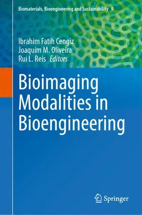 Cengiz / Oliveira / Reis |  Bioimaging Modalities in Bioengineering | Buch |  Sack Fachmedien
