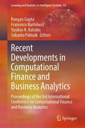 Gupta / Bartolucci / Katsikis |  Recent Developments in Computational Finance and Business Analytics | Buch |  Sack Fachmedien