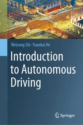Shi / He |  Introduction to Autonomous Driving | eBook | Sack Fachmedien