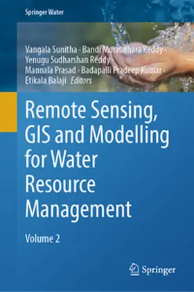 Sunitha / Muralidhara Reddy / Sudharshan Reddy |  Remote Sensing, GIS and Modelling for Water Resource Management | eBook | Sack Fachmedien
