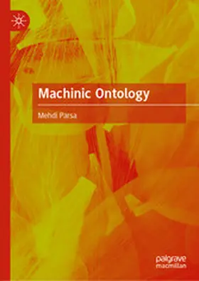 Parsa |  Machinic Ontology | eBook | Sack Fachmedien