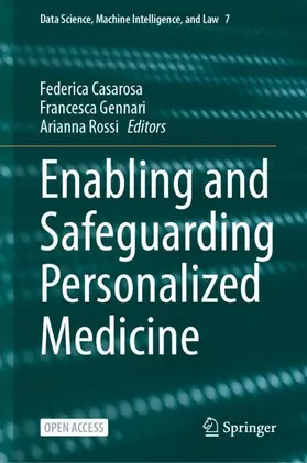 Casarosa / Gennari / Rossi |  Enabling and Safeguarding Personalized Medicine | Buch |  Sack Fachmedien