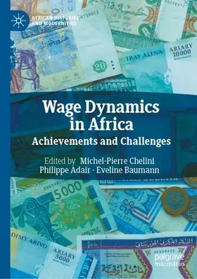 Chelini / Adair / Baumann | Wage Dynamics in Africa | Buch | 978-3-031-99799-0 | www2.sack.de