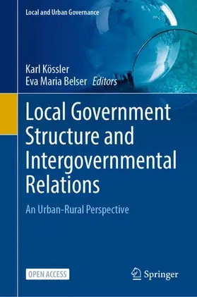 Kössler / Belser |  Local Government Structure and Intergovernmental Relations | Buch |  Sack Fachmedien