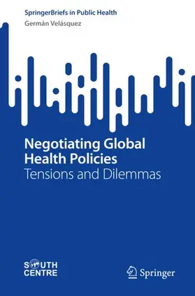 Velásquez |  Negotiating Global Health Policies | Buch |  Sack Fachmedien