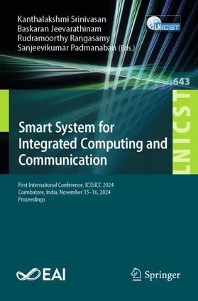 Srinivasan / Jeevarathinam / Rangasamy |  Smart System for Integrated Computing and Communication | Buch |  Sack Fachmedien