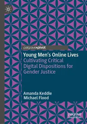 Keddie / Flood |  Young Men's Online Lives | Buch |  Sack Fachmedien
