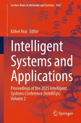 Arai | Intelligent Systems and Applications | Buch | 978-3-032-00070-5 | sack.de