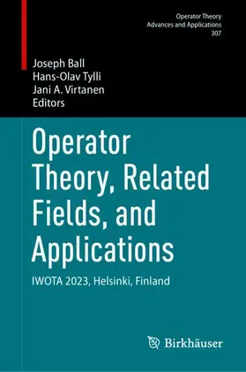 Ball / Tylli / Virtanen |  Operator Theory, Related Fields, and Applications | Buch |  Sack Fachmedien