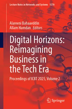 Bahaaeddin / Hamdan | Digital Horizons: Reimagining Business in the Tech Era | E-Book | www2.sack.de